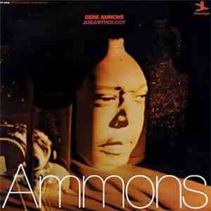 Gene Ammons - Juganthology