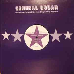 General Roban - Sunday Freaks / Happiness