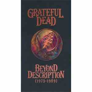 Grateful Dead - Beyond Description (1973-1989)
