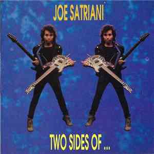 Joe Satriani - Two Sides Of ...