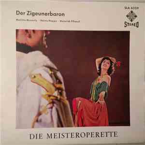 Johann Strauss - Der Zigeunerbaron (Die Meisteroperette)