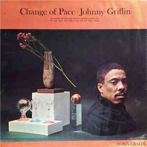 Johnny Griffin - Change Of Pace