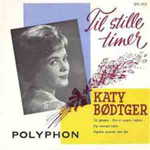 Katy Bødtger - Til Stille Timer