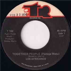 Los Africanos - Together People (Pamoja Watu)