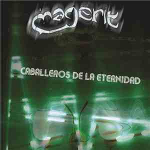 Magerit - Caballeros De La Eternidad