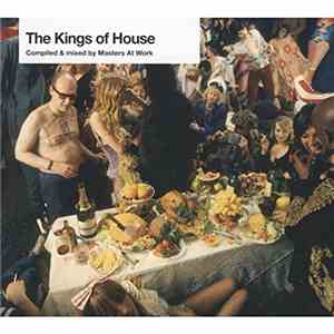 Masters At Work - The Kings Of House
