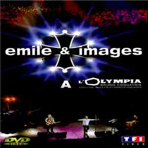 Émile & Images - À L'Olympia