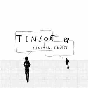 Minimal Cadets - Tensor EP