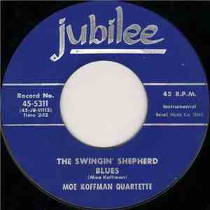 Moe Koffman Quartette / Moe Koffman Septette - The Swingin' Shepherd Blues  ...