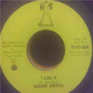 Nobody Special - I Like It / Sha-La-La
