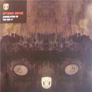 Optimus Gryme - Annihilation Of The Ego