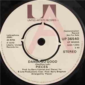 Pieces  - Dance So Good