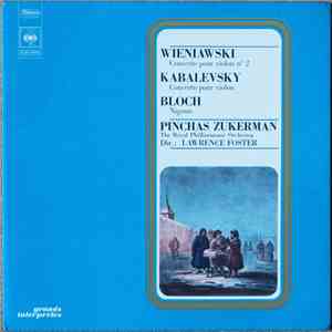Pinchas Zukerman / Wieniawski, Kabalevsky, Bloch, The Royal Philharmonic Or ...