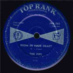Pips - Room In Your Heart / Every Beat Of My Heart