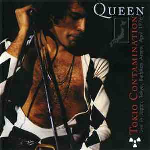 Queen - Tokio Contamination