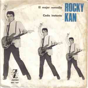Rocky Kan - El Mejor Remedio / Cada Instante