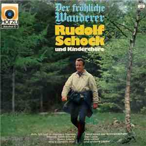 Rudolf Schock - Der Fröhliche Wanderer
