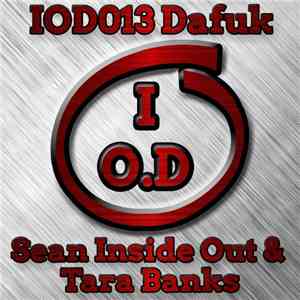 Sean Inside Out & Tara Banks - Dafuk