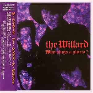 The Willard - Who Sings A Gloria?