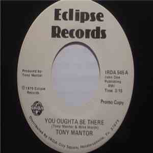 Tony Mantor - You Oughta Be There / Blueberry Hill