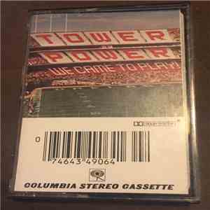 Tower Of Power - We Came To Play