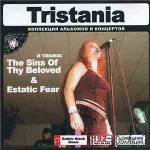 Tristania А Также: The Sins Of Thy Beloved & Estatic Fear - Tristania