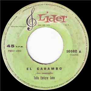 Tulio Enrique Leon - El Carambo / Moliendo Café