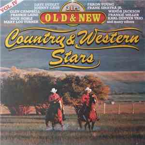 Various - Old And New - Country & Western Stars Vol. IV
