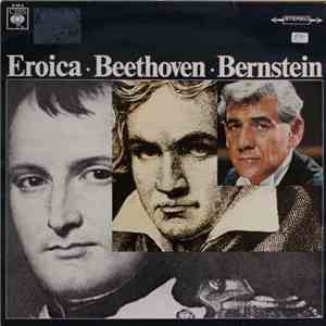 Beethoven - Bernstein - Eroica