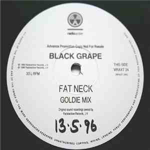Black Grape - Fat Neck