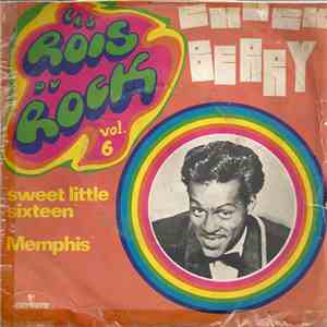 Chuck Berry - Sweet Little Sixteen / Memphis