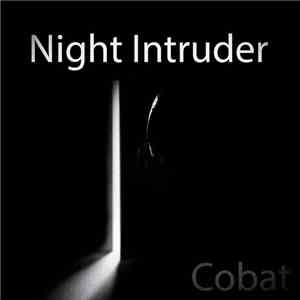 Cobat - Night Intruder