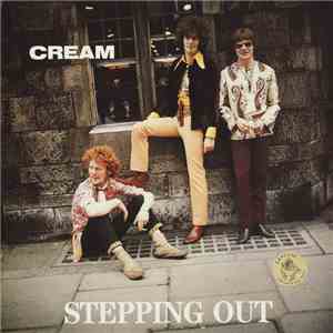 Cream - Stepping Out