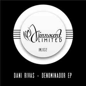 Dani Rivas - Denominador EP