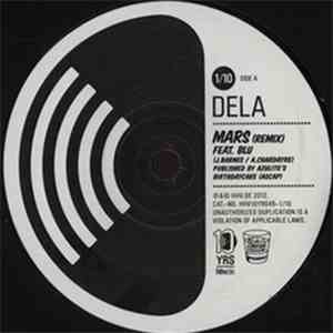 Dela  - Mars (Remix) / Long Life (Remix)