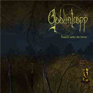 Goblintropp - Tunnels Under The Forest