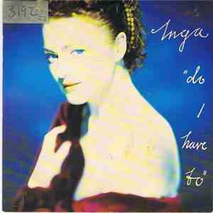 Inga - Do I Have To