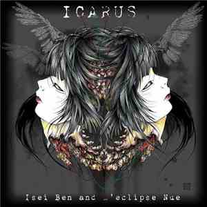 Isei Ben and L'eclipse Nue - ICARUS