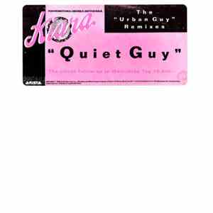 Kiara - Quiet Guy (The Urban Guy Remixes)