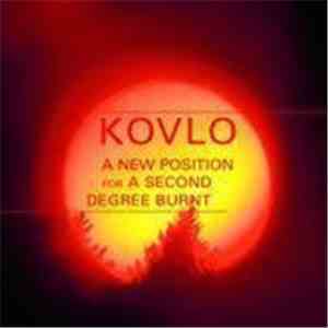 Kovlo - A New Position For A Second Degree Burnt
