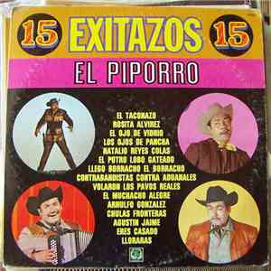 Lalo Gonzalez - Los 15 Exitos De El Piporro