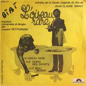 Laurent Petitgirard - L'Oiseau Rare