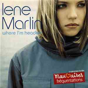 Lene Marlin - Where I'm Headed