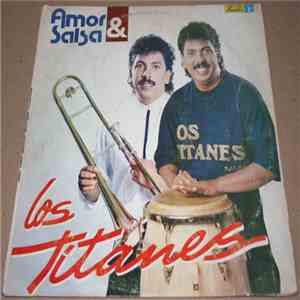 Los Titanes - Amor Y Salsa