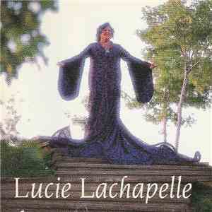 Lucie Lachapelle - Lucie Lachapelle