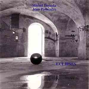 Michel Doneda, Jean Pallandre - Eclipses