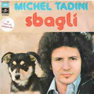 Michel Tadini - Sbagli