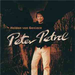 Peter Petrel - Helden Von Gestern
