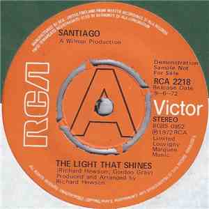Santiago  - The Light That Shines
