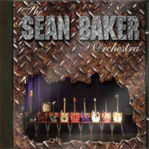 Sean Baker Orchestra - The Sean Baker Orchestra